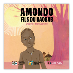 Amondo, fils du baobab
